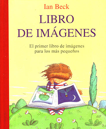 Libro de imágenes. El primer libro de imágenes para los más pequeños (+1)