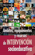 Ámbitos,  equipamientos y recursos de intervención socioeducativa