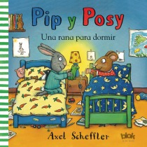 Pip y Posy. Una rana para dormir