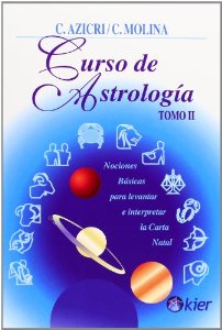 Curso de astrología. Nociones básicas para levantar e interpretar la carta natal