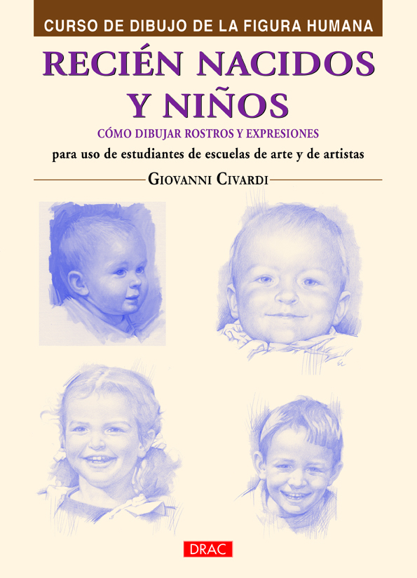 Recién nacidos y niños. Cómo dibujar rostros y expresiones