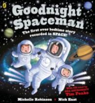 Goodnight Spaceman (Book and CD)