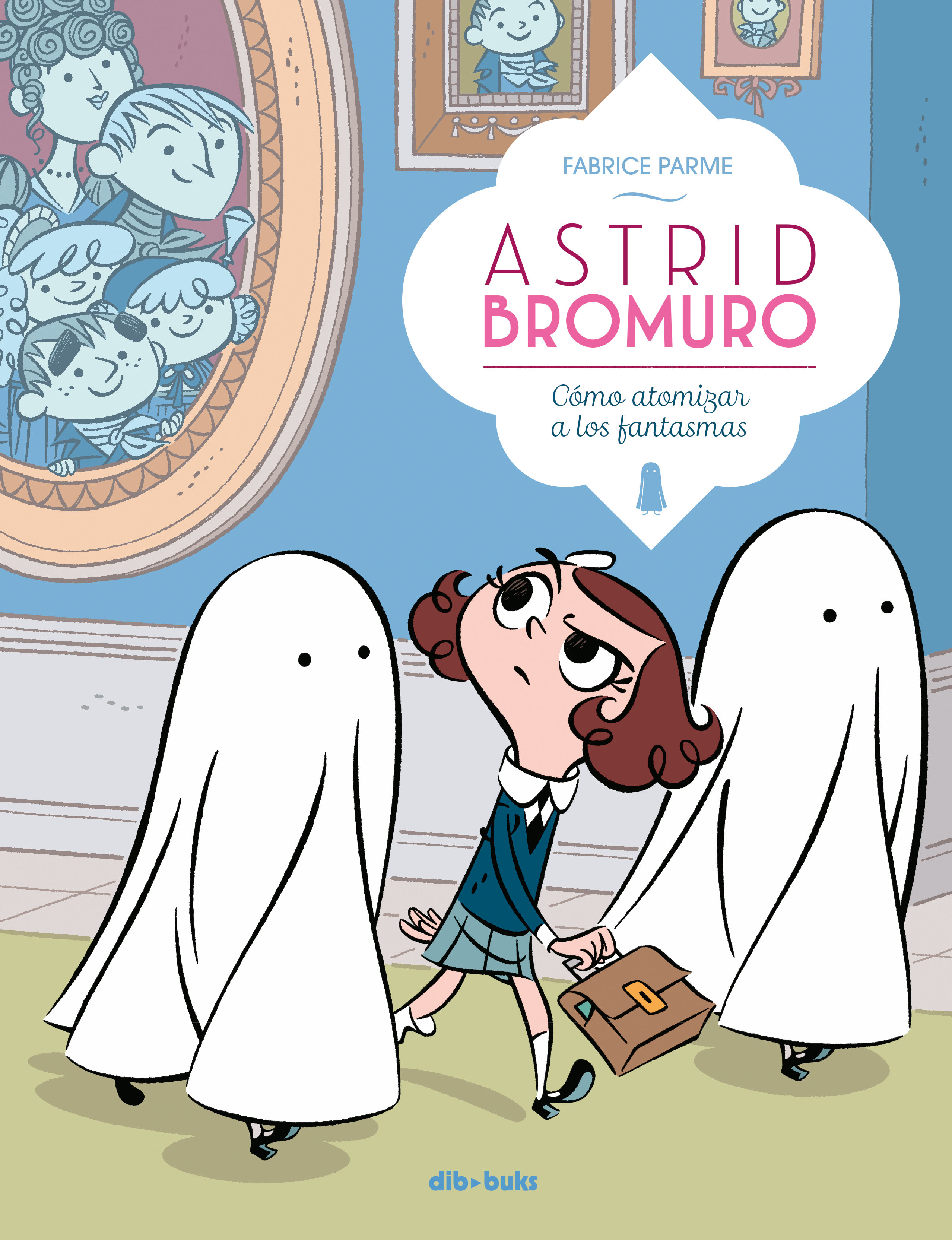 Astrid Bromuro 2. Cómo atomizar a los fantasmas