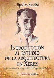 Introducción al estudio de la arquitectura en Xerez