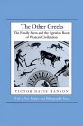 The other greeks (The family farm and the agrarian roots of western ci