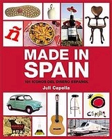 Made in Spain. 101 iconos del diseño español