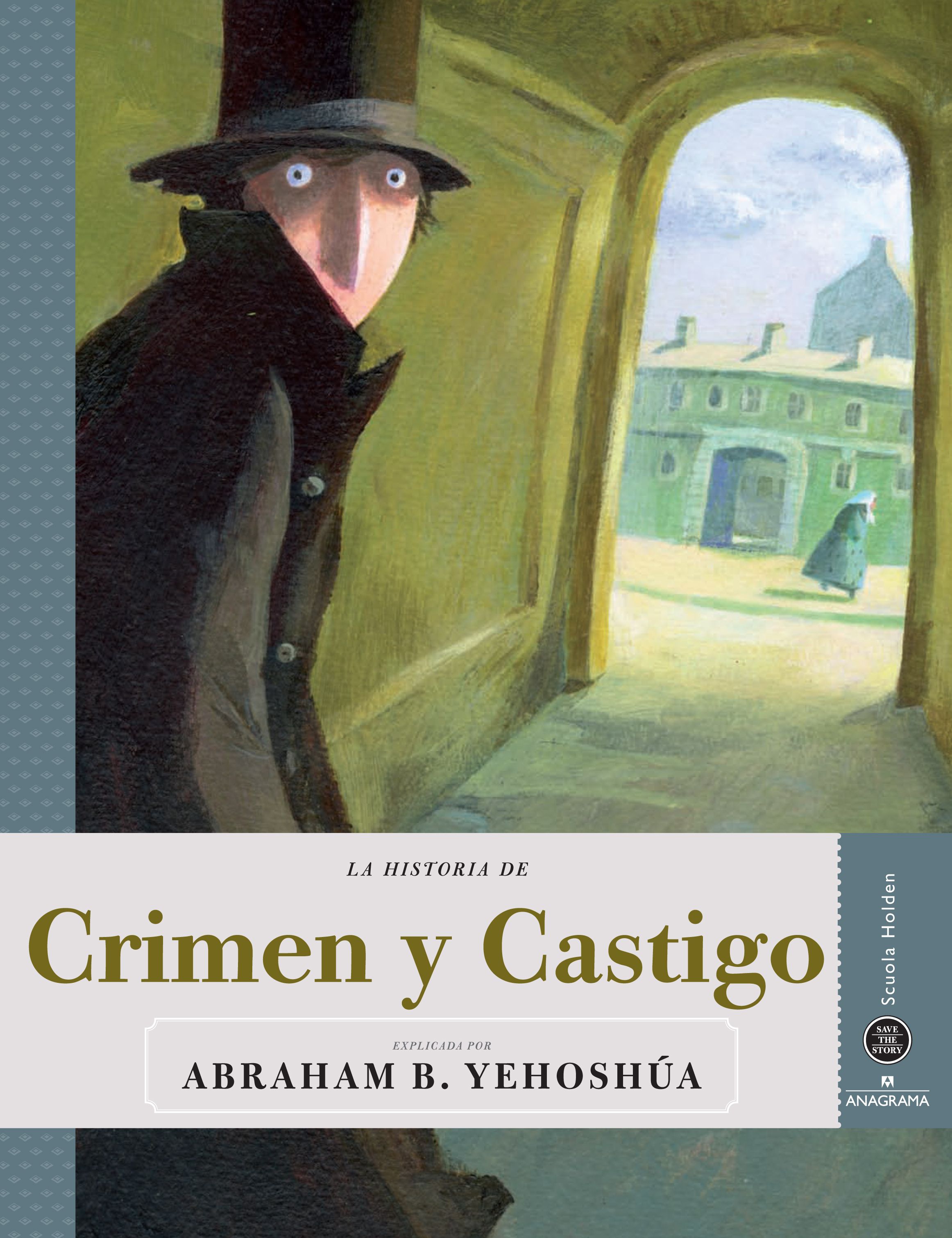 La historia de Crimen y Castigo (Save the Story)