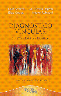 Diagnóstico vincular : Sujeto - Pareja - Familia