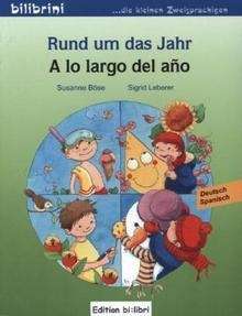 Rund um das Jahr/A lo largo del año (bilingüe)