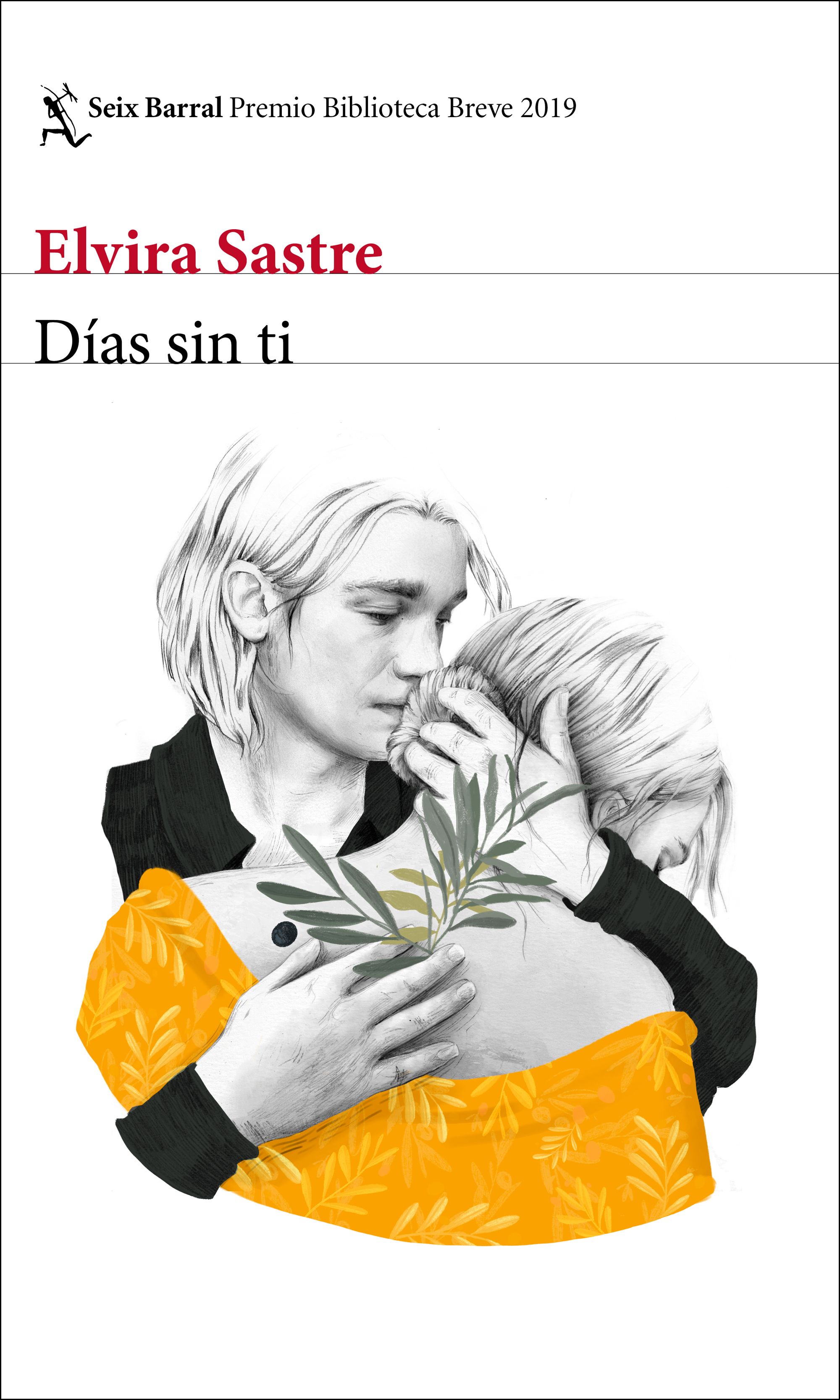 Días sin ti (Premio Biblioteca Breve 2019)