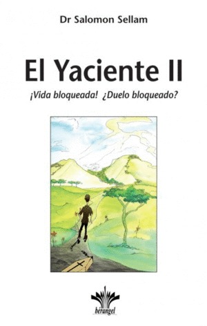 El yaciente II. ¡Vida bloqueada! ¿Duelo bloqueado?