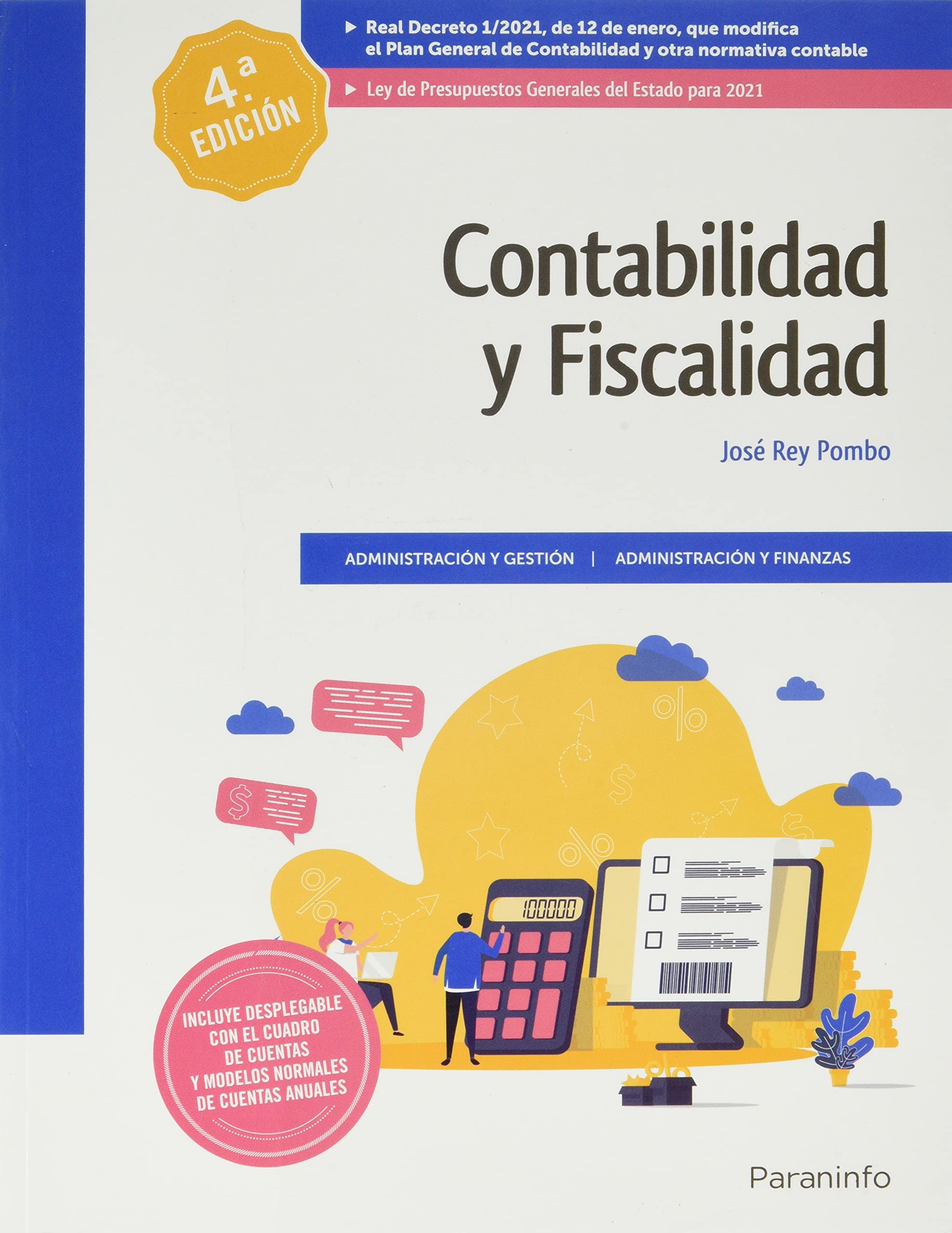 Contabilidad y fiscalidad. 4ª edición 2021 (CFGS)