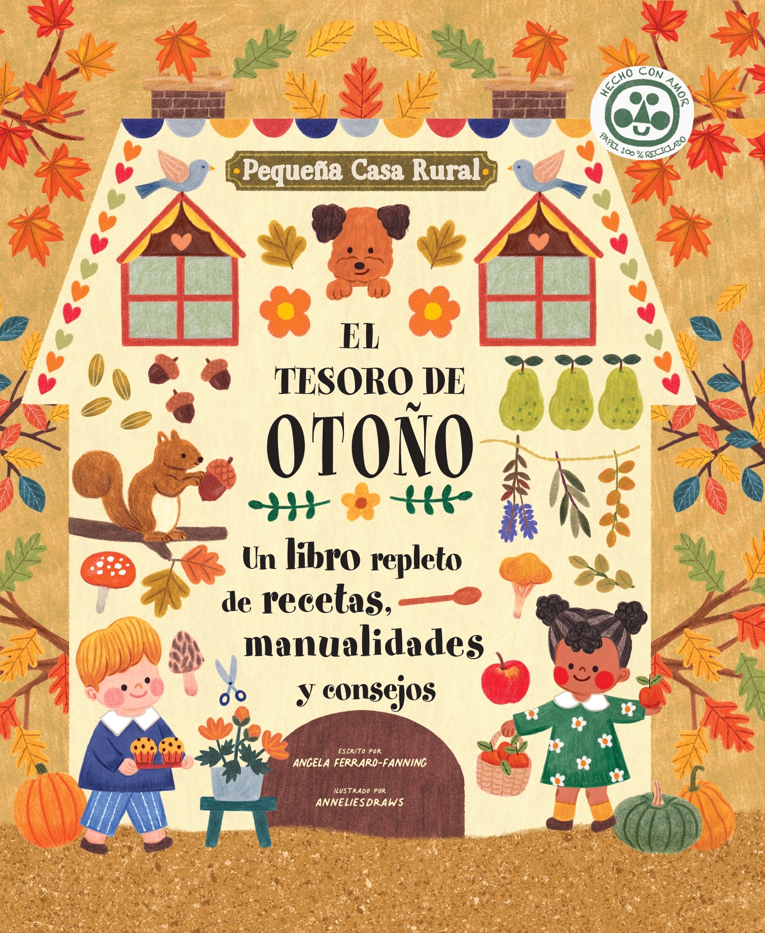 El tesoro de otoño. Un libro repleto de recetas, manualidades y consejos