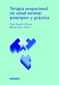 Terapia ocupacional en salud mental: principios y práctica.