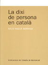 La Dixi de Persona en Català