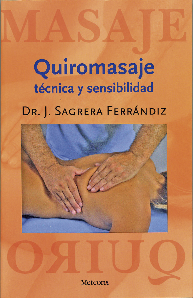 Quiromasaje técnica y sensibilidad.