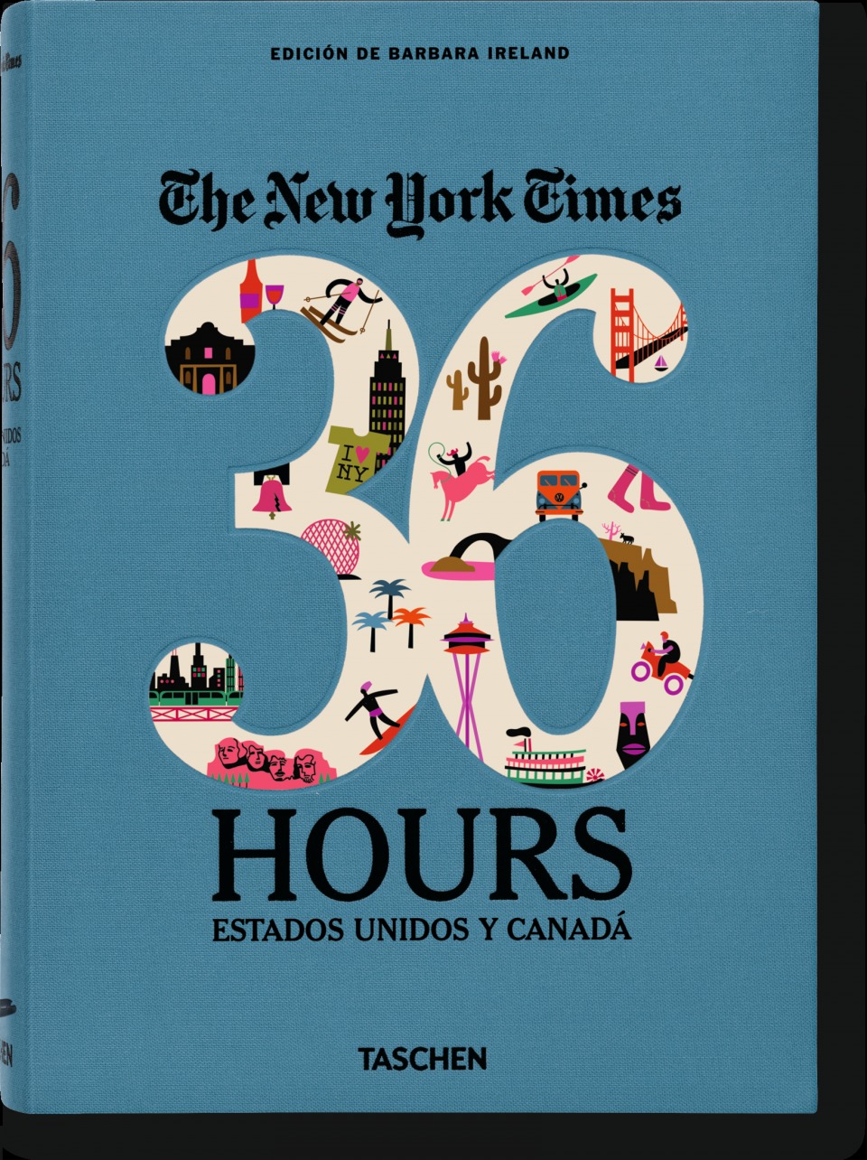 The New York Times 36 hours. Estados Unidos y Canadá