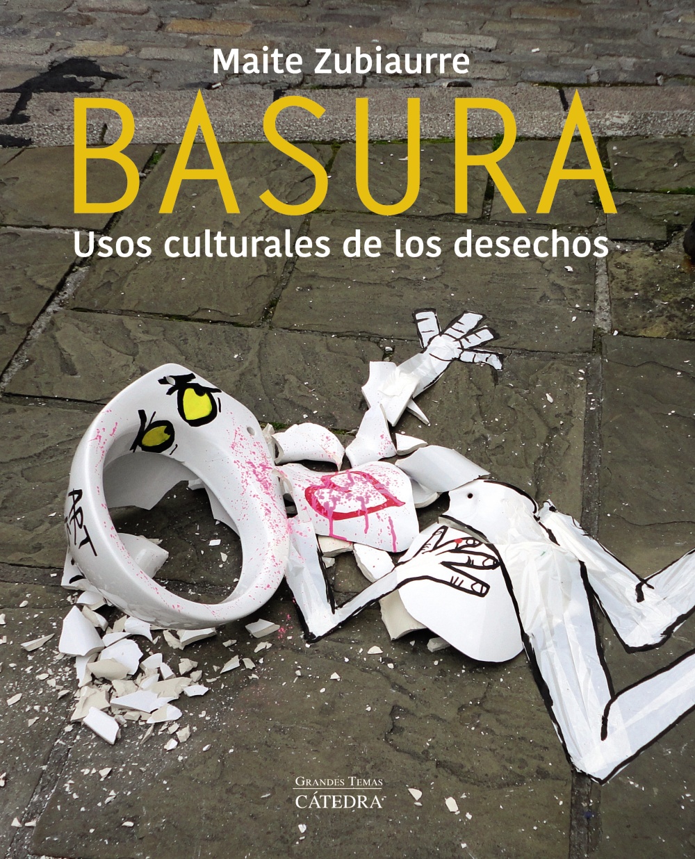 Basura. Usos culturales de los desechos