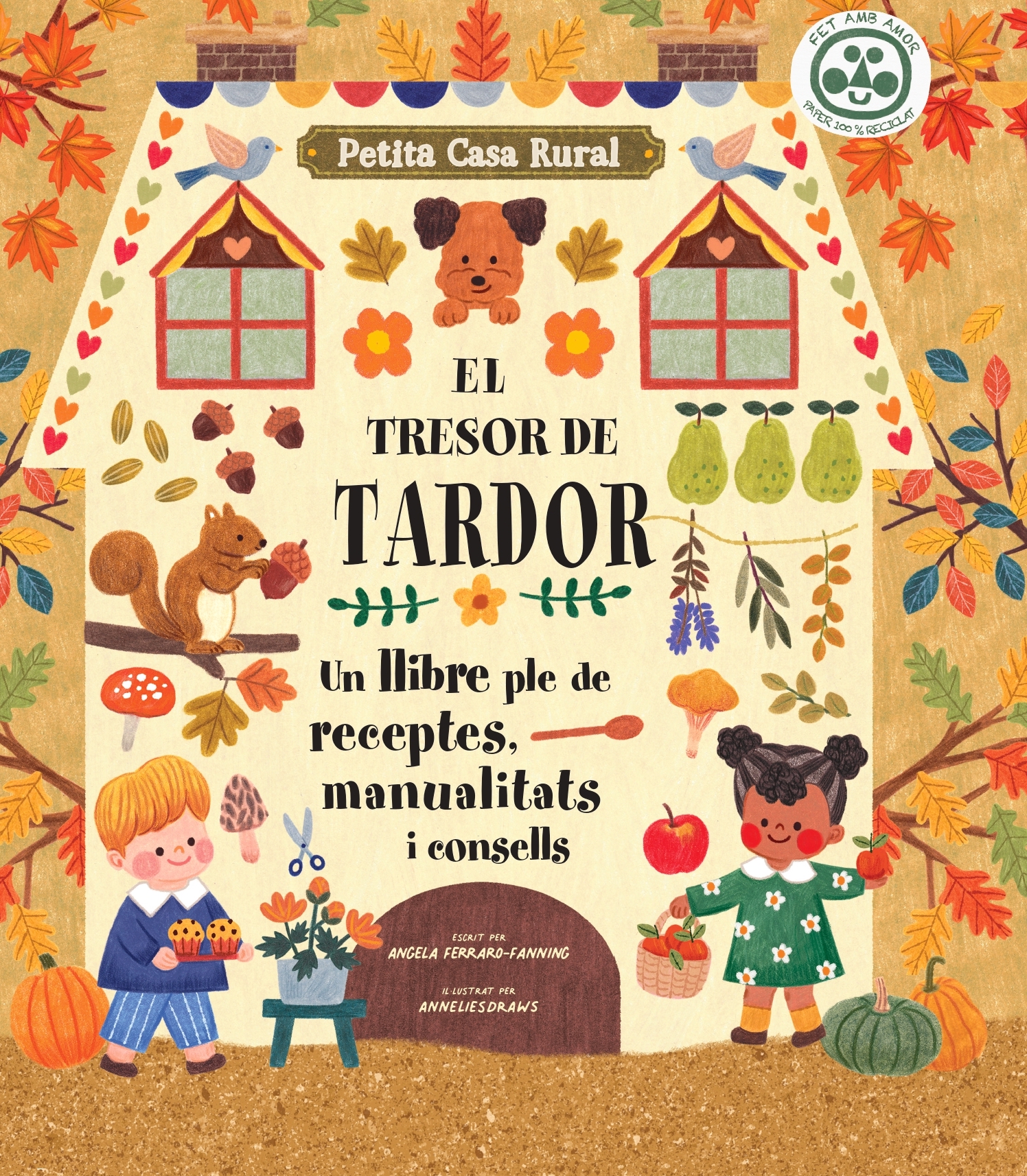 El tresor de tardor. Un llibre ple de receptes, manualitats i consells