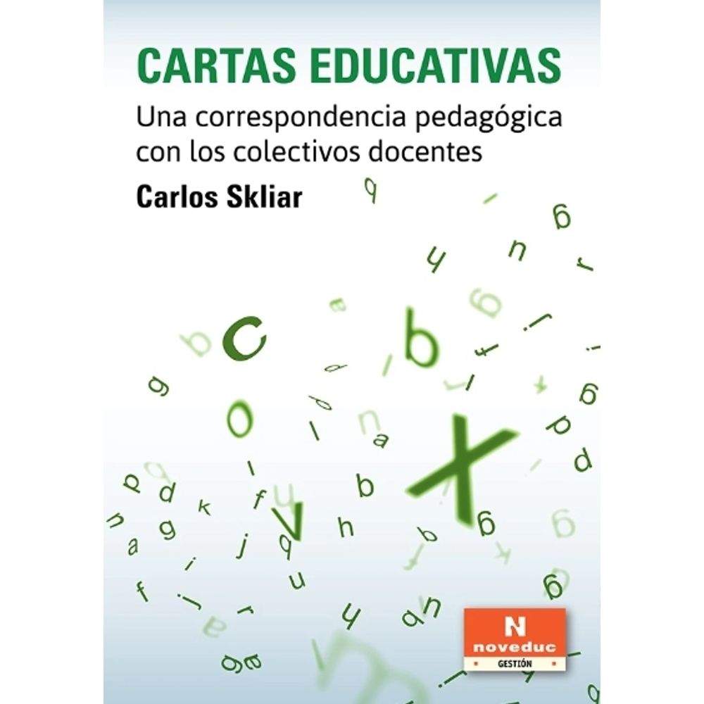 Cartas educativas. Una correspondencia pedagógica con los colectivos docentes