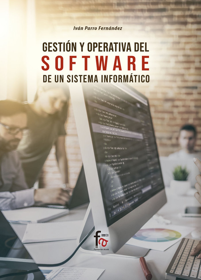 GESTIÓN Y APERTURA DEL SOFTWARE DE UN SISTEMA INFORMÁTICO