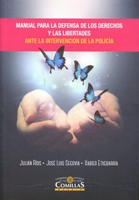 Manual para la defensa de los derechos y las libertades ante la intervención de la policía