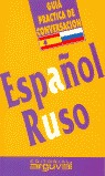 Guía práctica de conversación español-ruso