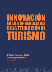 INNOVACION EN LOS APRENDIZAJES DE LA TITULACION DE TURISMO