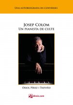 Josep Colom. Un pianista de culte