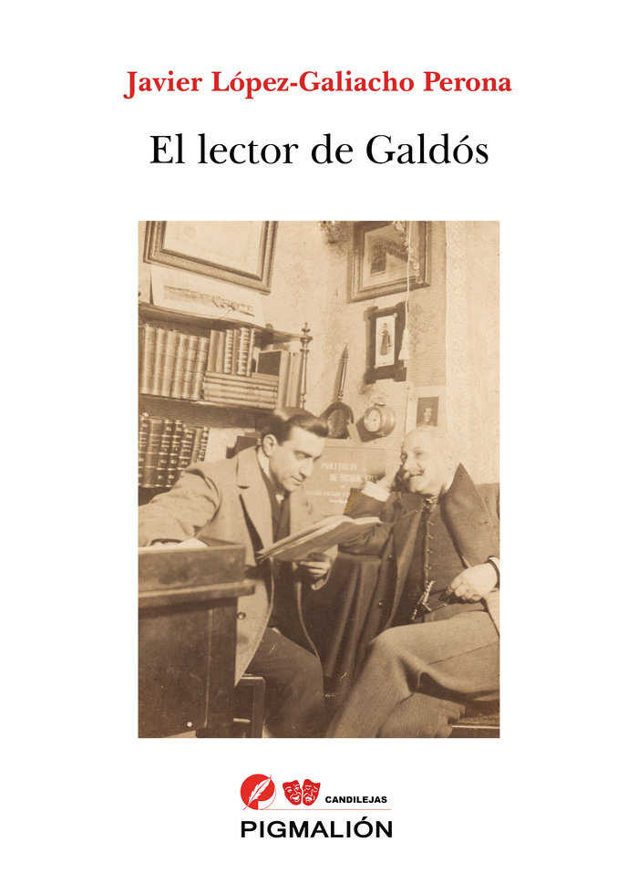 EL LECTOR DE GALDOS