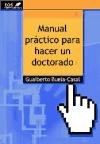 Manual práctico para hacer un doctorado