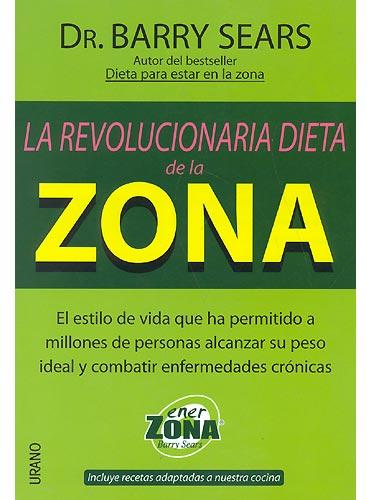 La revolucionaria dieta de la ZONA