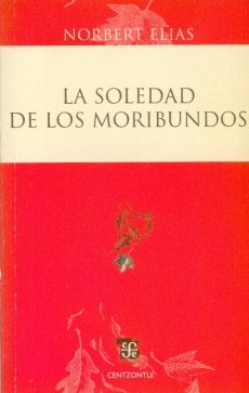 La soledad de los moribundos