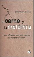 La carne y la metáfora. Una reflexión sobre el cuerpo en la teoría queer