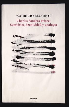 Charles Sanders Pierce: semiótica, iconicidad y analogía