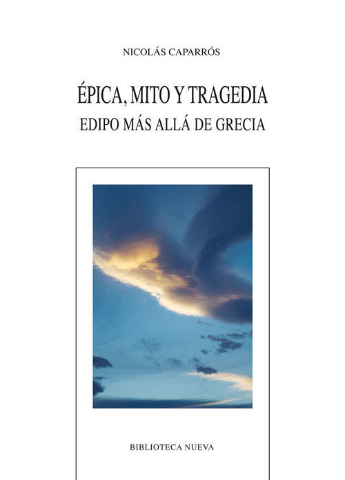 Épica, mito y tragedia: Edipo más allá de Grecia