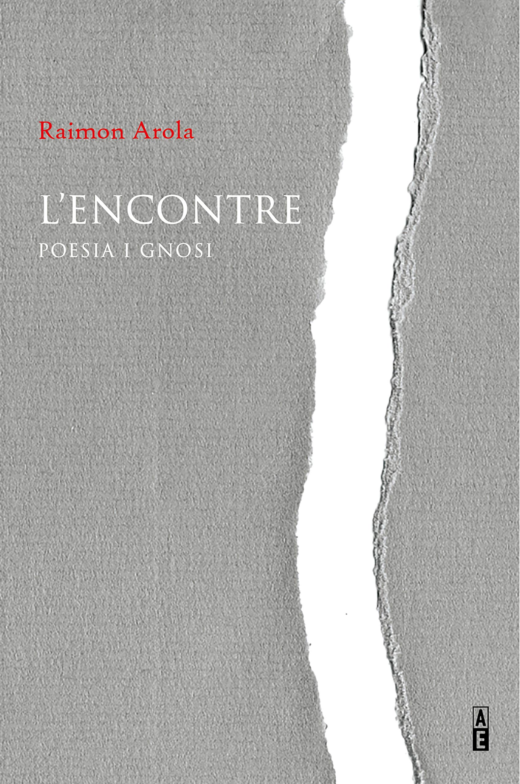 L'encontre. Poesia i gnosi