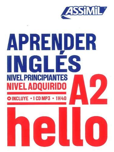 Assimil Aprender Inglés - Nivel adquirido A2 + CD MP3