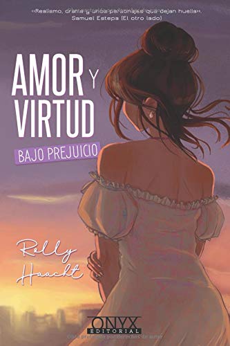 Amor y virtud bajo prejuicio