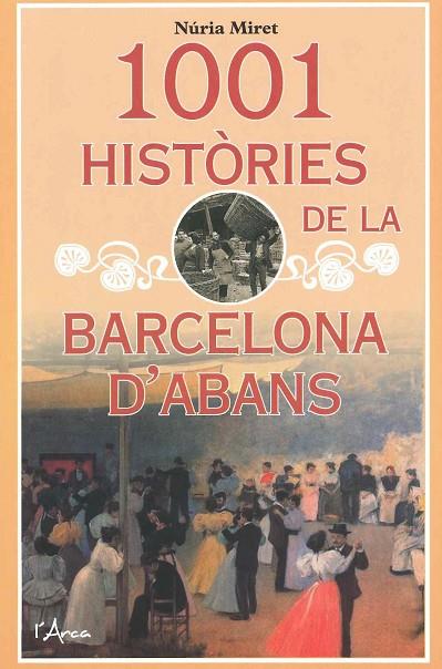 1001 històries de la Barcelona d'abans