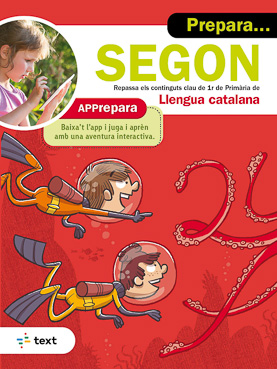 Prepara... Segon de primària. Llengua catalana