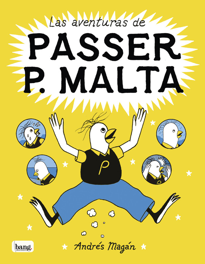 LAS AVENTURAS DE PASSER P. MALTA