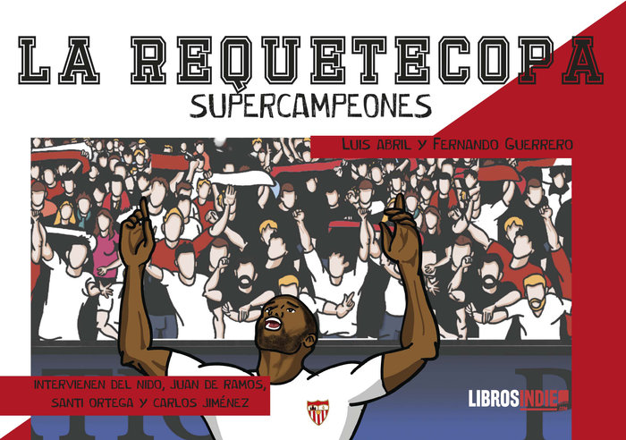 LA REQUETECOPA SUPERCAMPEONES