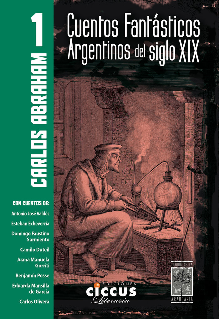 CUENTOS FANTASTICOS ARGENTINOS DEL SIGLO XIX - TOMO 1