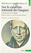 Sur le caractère national des langues et autres écrits sur le language (Ed.bilingue allemand-français)