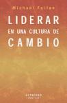 Liderar en una cultura de cambio