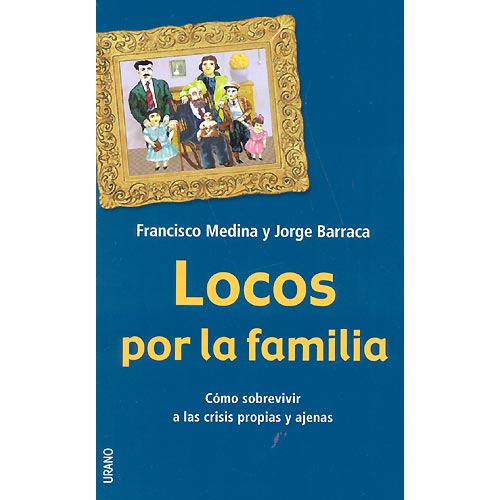 Locos por la familia