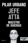 Jefe Atta. Maestro de suicidas