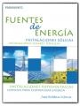 Fuentes de energía. Instalaciones eólicas, solares térmicas