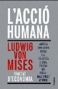 L' acció humana. Tractat d' economia